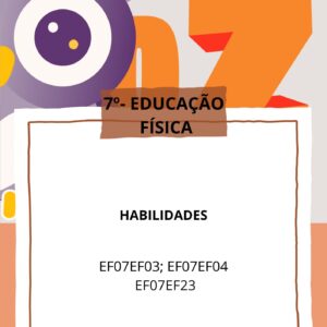 Caderno_3º Bimestre Educação Fisica 7° ANO EF07EF03 - EF07EF04 - EF07EF23