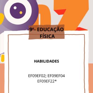 Caderno_3º Bimestre Educação Fisica 9° ANO EF09EF02 - EF09EF04 - EF09EF22*