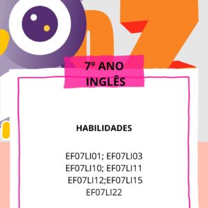 Caderno_4º Bimestre Inglês 7° ANO EF07LI01 - EF07LI03 - EF07LI10 - EF07LI11 - EF07LI12 - EF07LI15 - EF07LI22