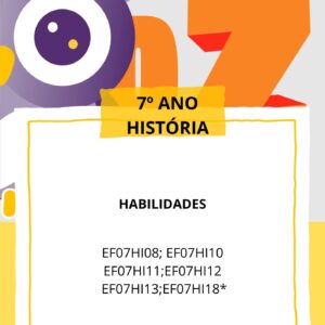 Caderno_3º Bimestre História 7° ANO EF07HI08 - EF07HI10 - EF07HI11 - EF07HI12 - EF07HI13 - EF07HI18*