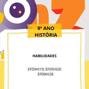 Caderno_3º Bimestre História 9° ANO EF09HI19 - EF09HI20 - EF09HI28