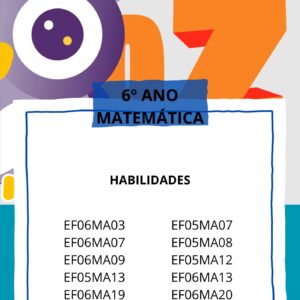 Caderno_3º Bimestre Matemática 6° ANO EF06MA03 - EF05ma07 - EF06MA07 - EF05MA08 - EF06MA09 - EF05MA12  - EF05MA13 - EF06MA13 - EF06MA19 - EF06MA20 - EF06MA28